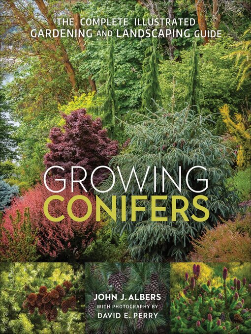 Title details for Growing Conifers by John J. Albers - Available